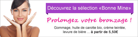 Sélection Bonne Mine pour prolonger le bronzage Sélection Bonne Mine pour prolonger le bronzage